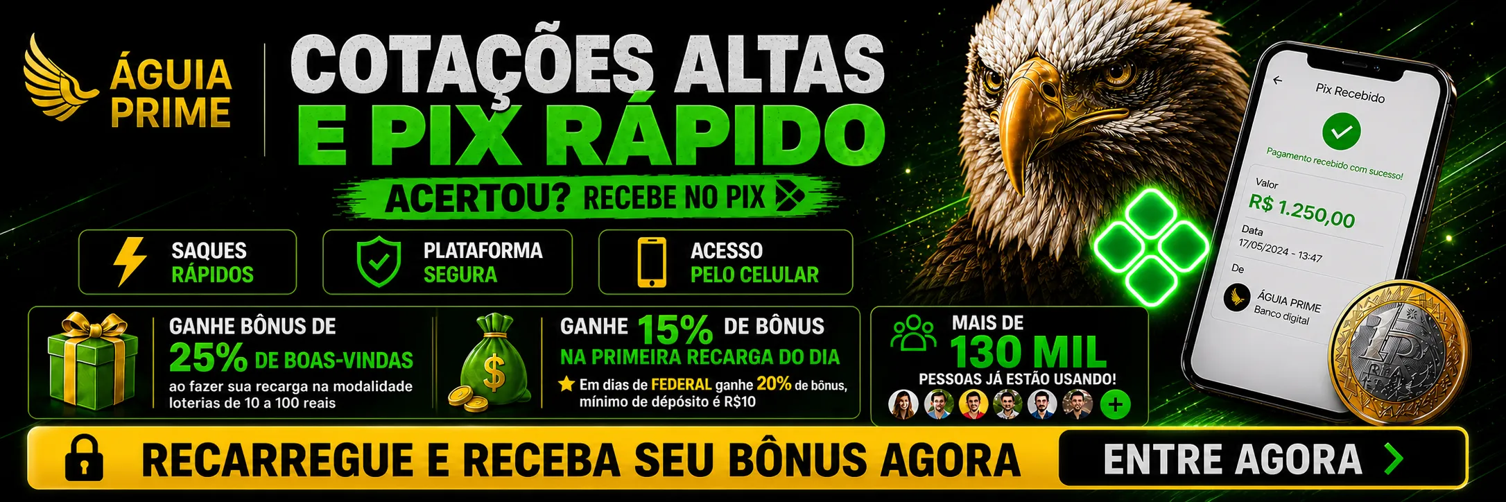 Águia Prime - Cotações altas e bônus após recarga